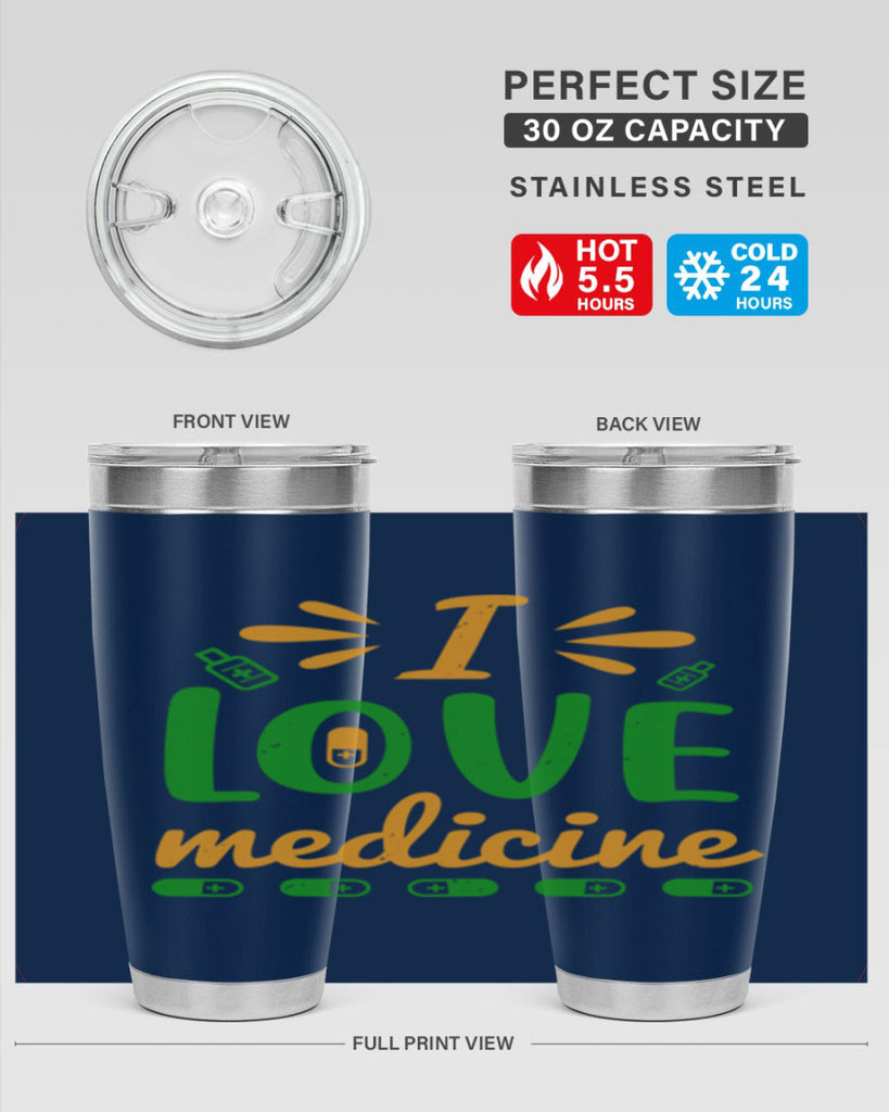 i love medicine Style 45#- medical- tumbler