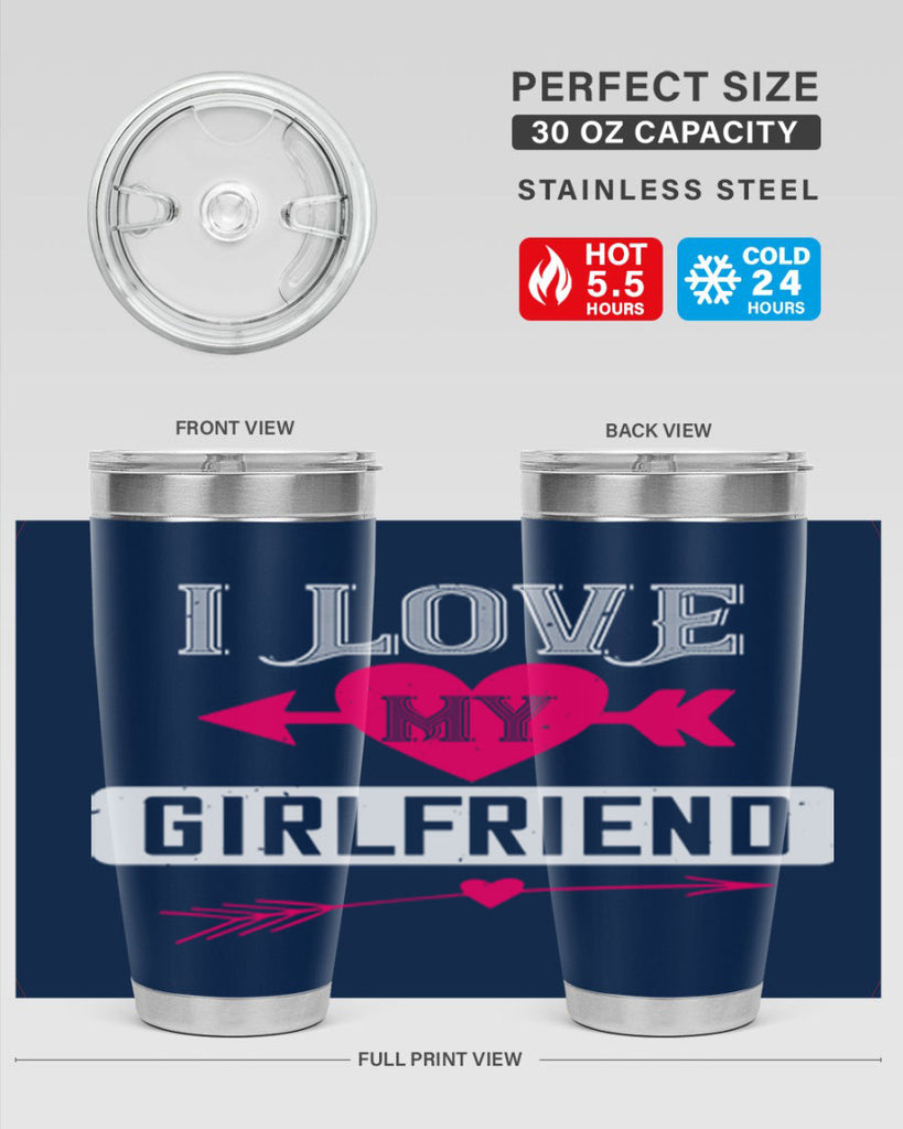 i love my girlfriend 54#- valentines day- Tumbler