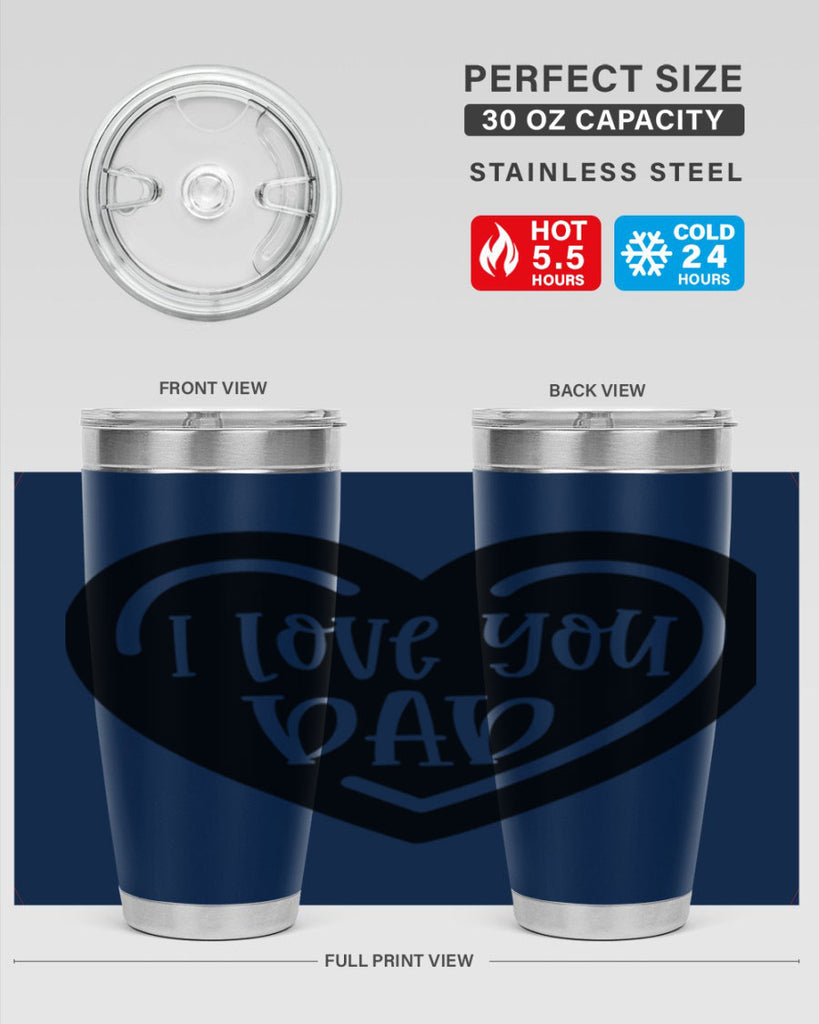 i love you dad 41#- fathers day- Tumbler