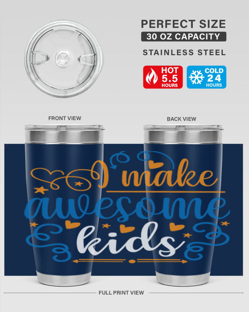 i make awesome kids 88#- fathers day- Tumbler