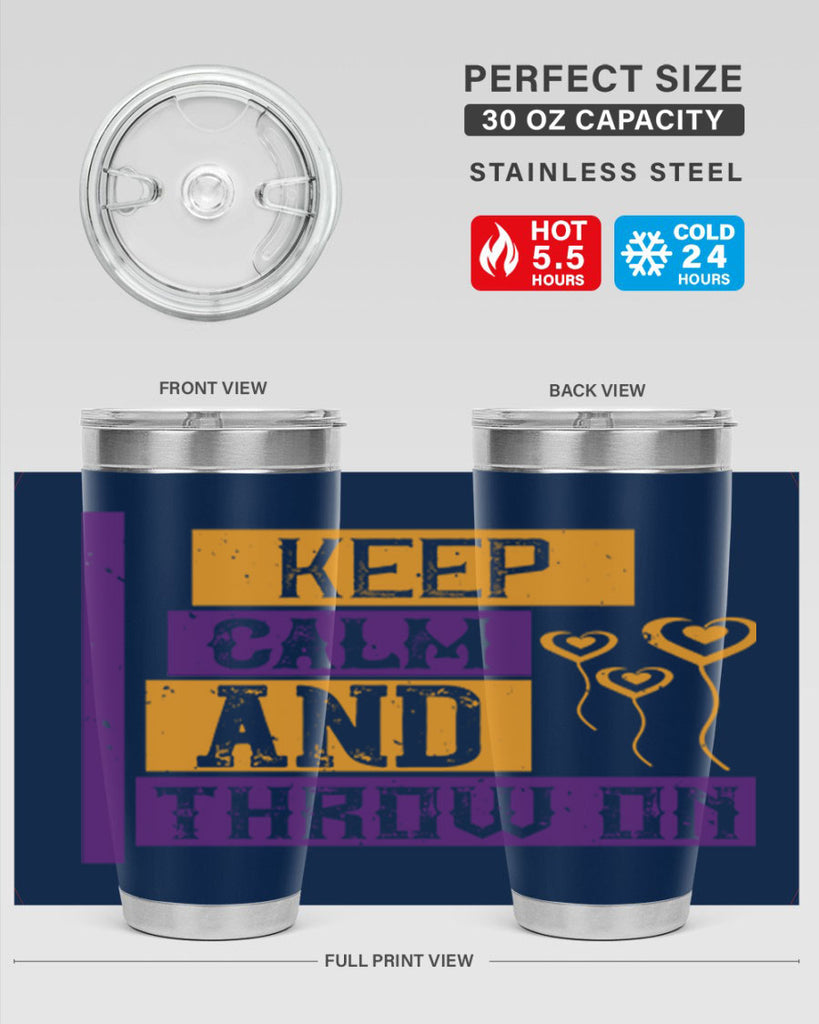 keep calm and throw on 55#- mardi gras- Tumbler