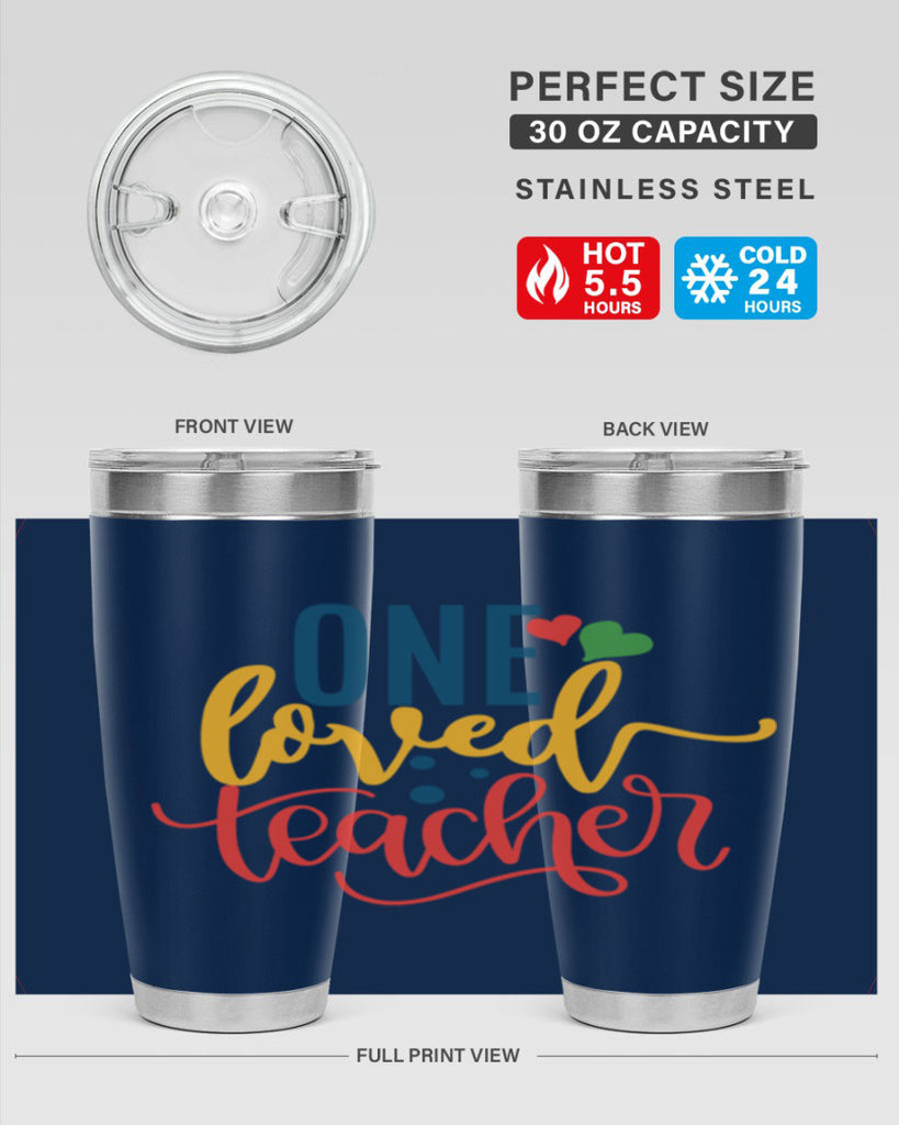 one loved teacher Style 165#- teacher- tumbler