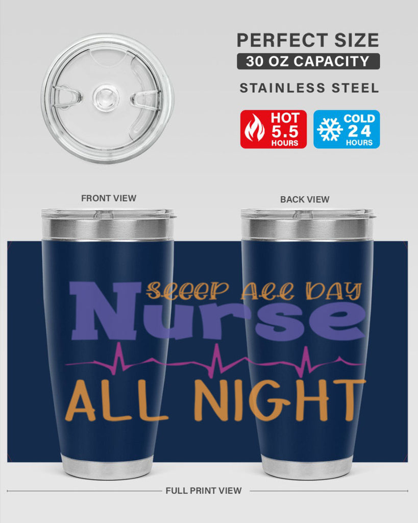 sleep all day nurse all night Style Style 34#- nurse- tumbler