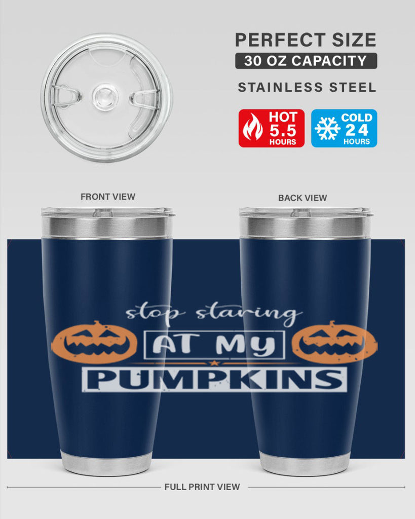 stop staring at my pumpkins 131#- halloween- Tumbler