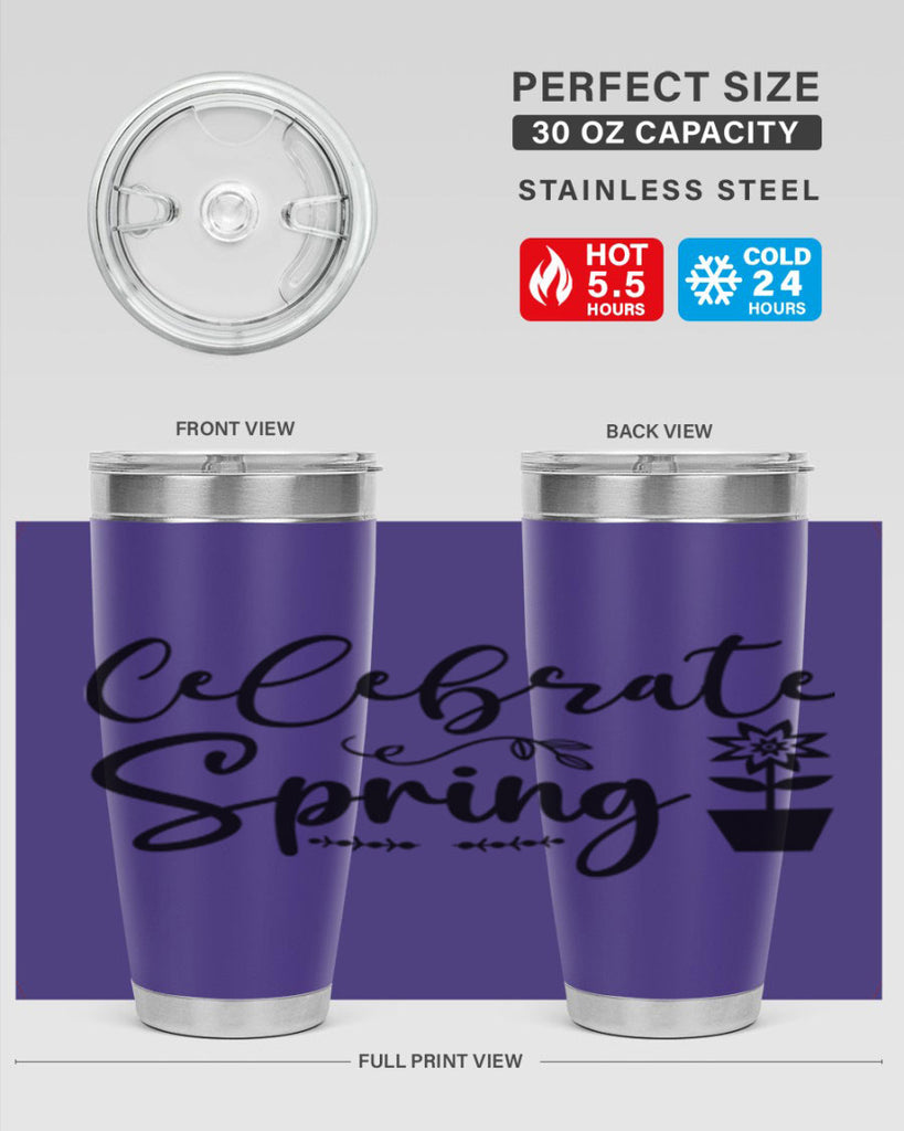 Celebrate Spring 101#- spring- Tumbler