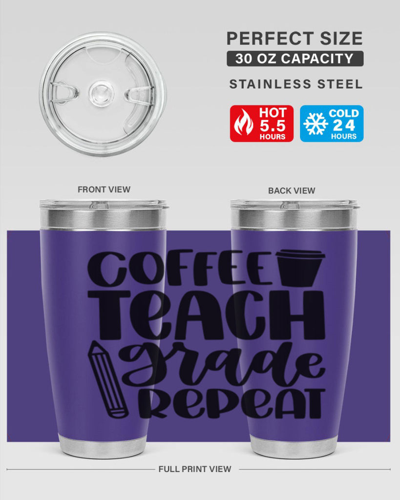 Coffee Teach Grade Repeat Style 83#- teacher- tumbler