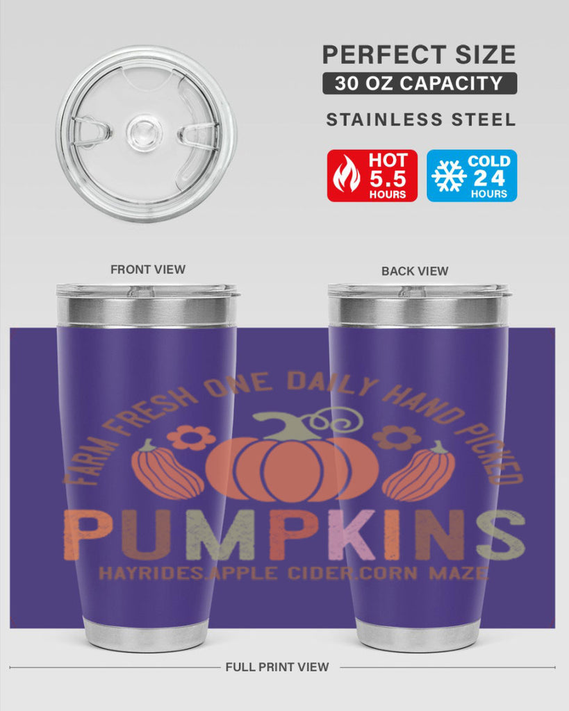 Farm Fresh One Daily Hand Picked Pumpkins Hayrides Apple Cider Corn Maze 172#- fall- Tumbler