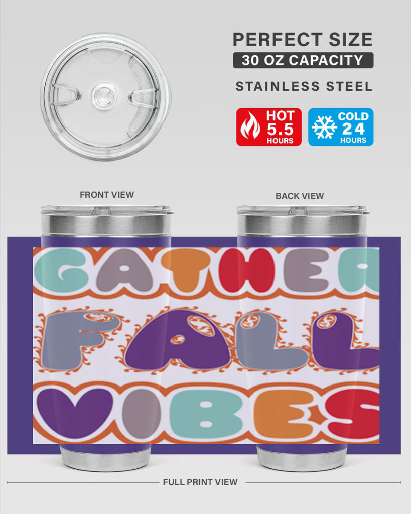 GatherFallVibesdesign 190#- fall- Tumbler