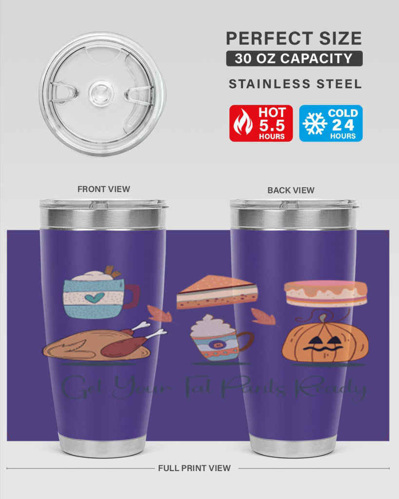Get Your Fat Pants Ready 193#- fall- Tumbler
