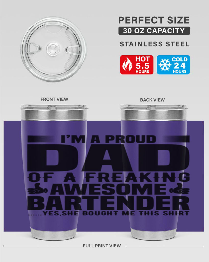 Im a proud dad Style 19#- bartender- tumbler