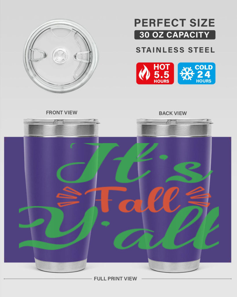 It s Fall Y All 367#- fall- Tumbler