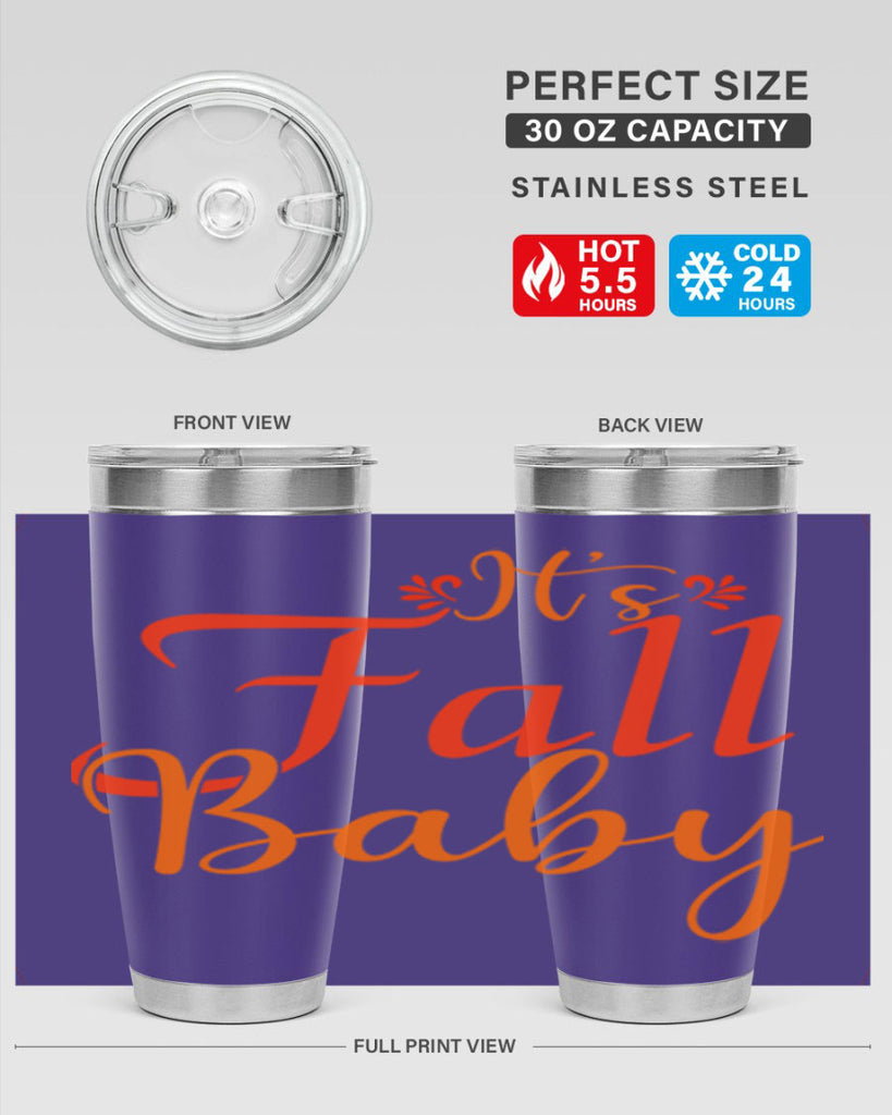 Its Fall Baby Design 374#- fall- Tumbler