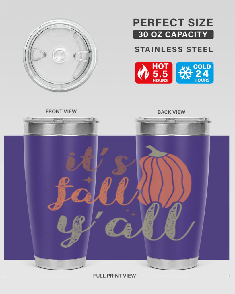 Its Fall Yall 376#- fall- Tumbler
