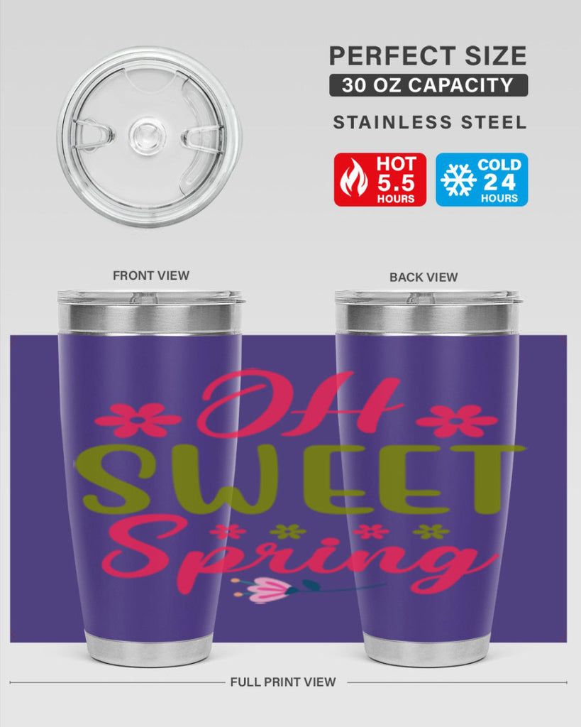 Oh Sweet Spring 370#- spring- Tumbler