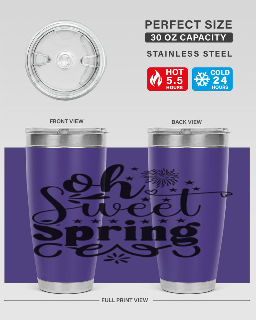 Oh Sweet Spring 371#- spring- Tumbler