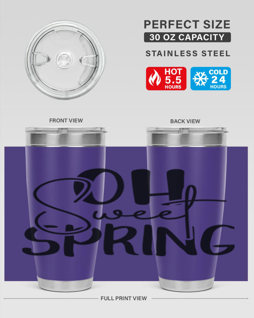 Oh Sweet Spring 375#- spring- Tumbler