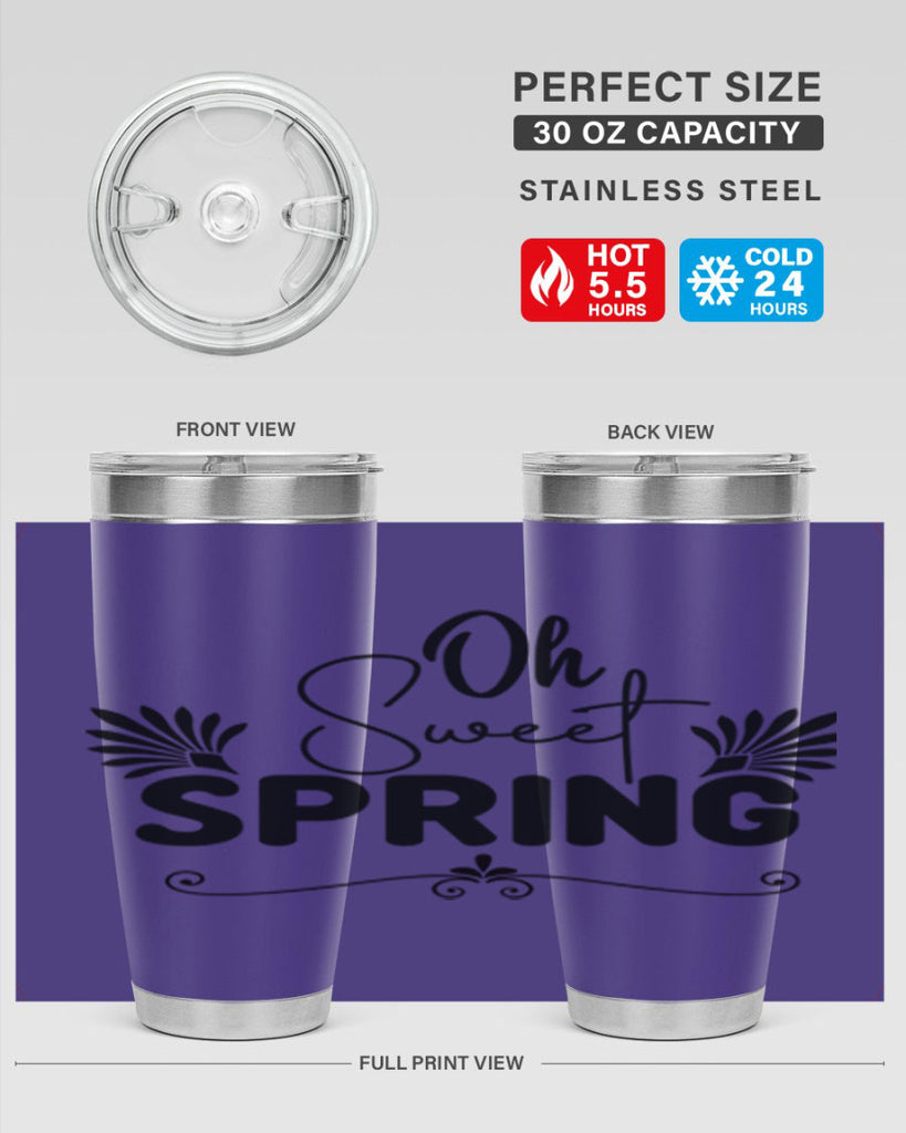 Oh Sweet Spring 376#- spring- Tumbler