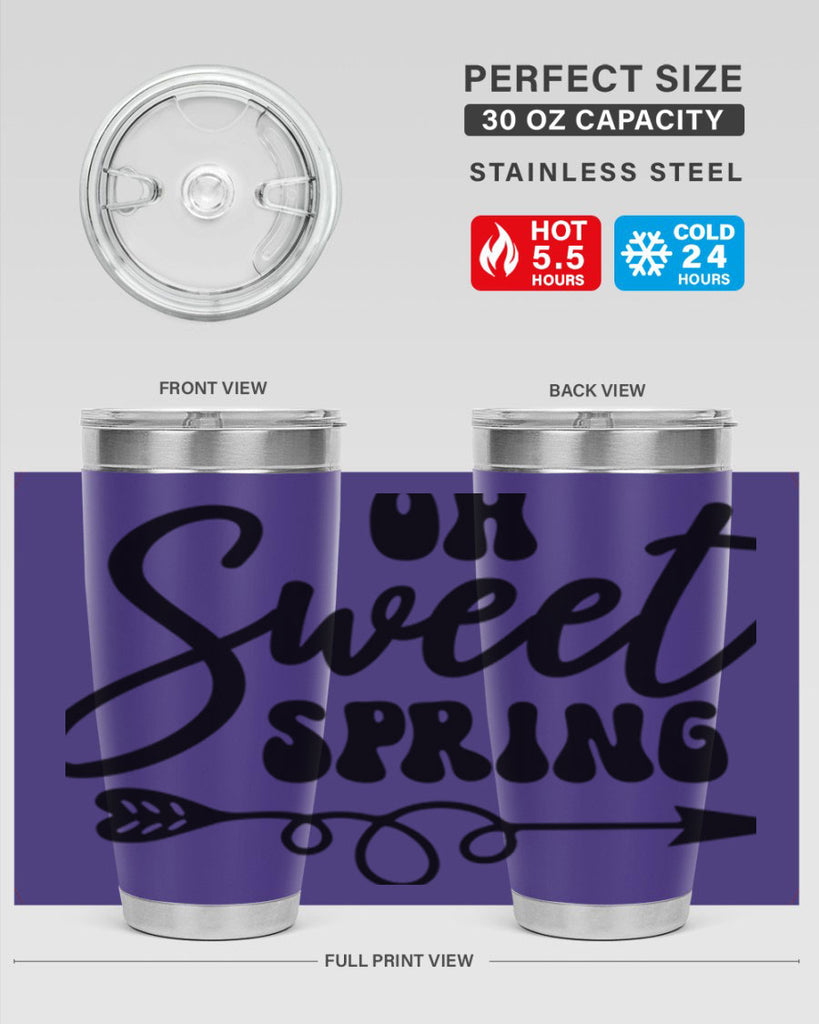 Oh Sweet Spring379#- spring- Tumbler