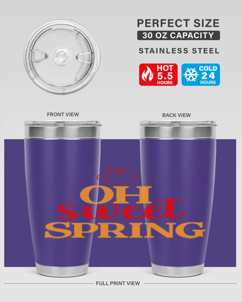 Oh sweet spring 378#- spring- Tumbler