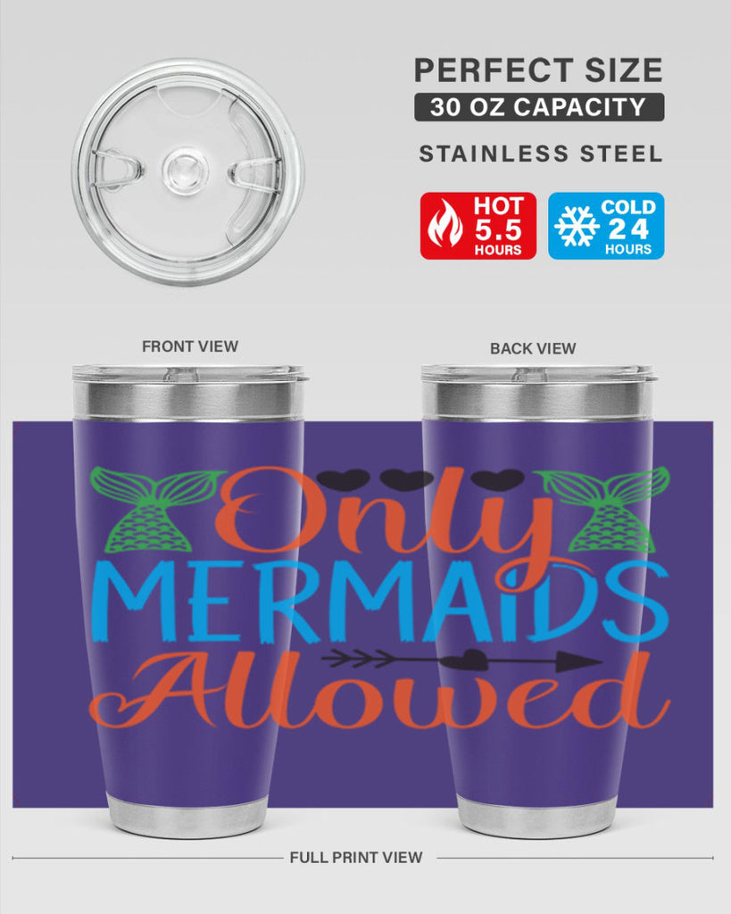 Only Mermaids Allowed 531#- mermaid- Tumbler