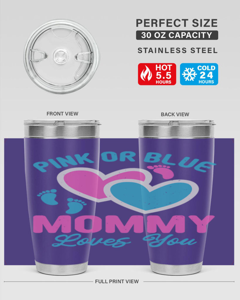 Pink or blue mommy loves you Style 180#- baby- tumbler