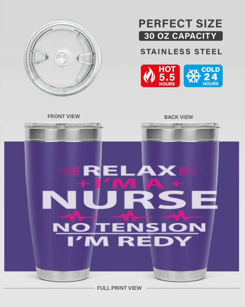 Relax i am nurse no tension Style 334#- nurse- tumbler