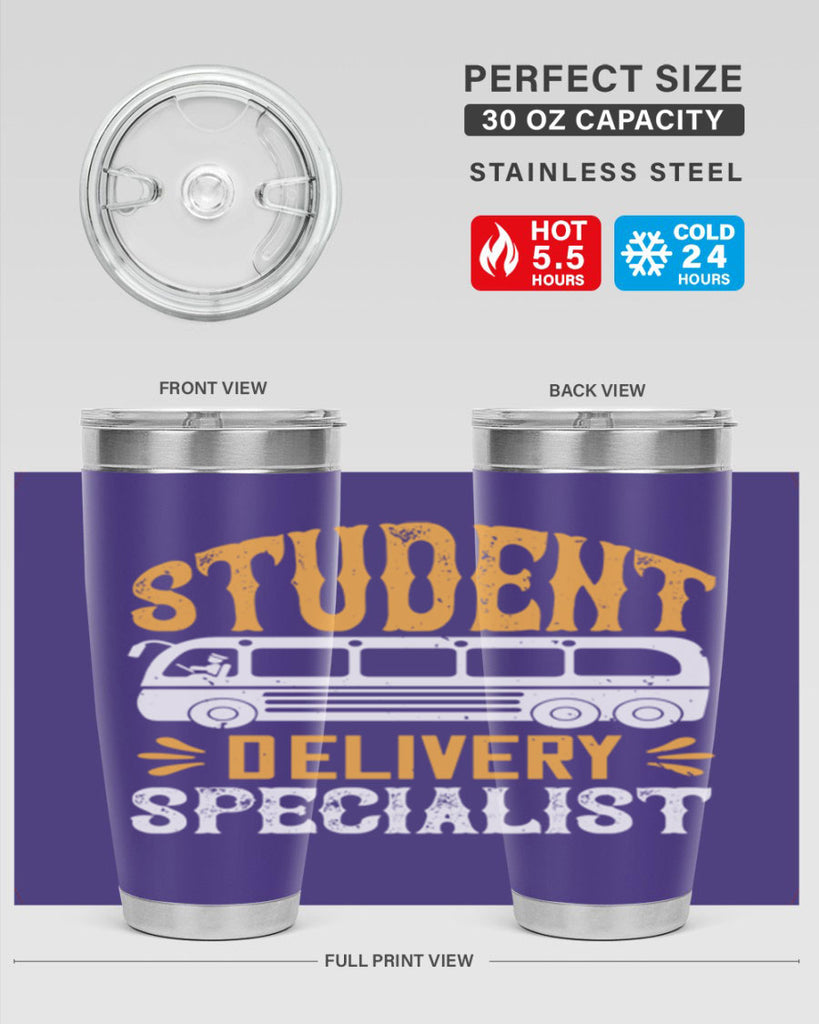 STUDENT DELIVERY SPECIALIST Style 16#- bus driver- tumbler