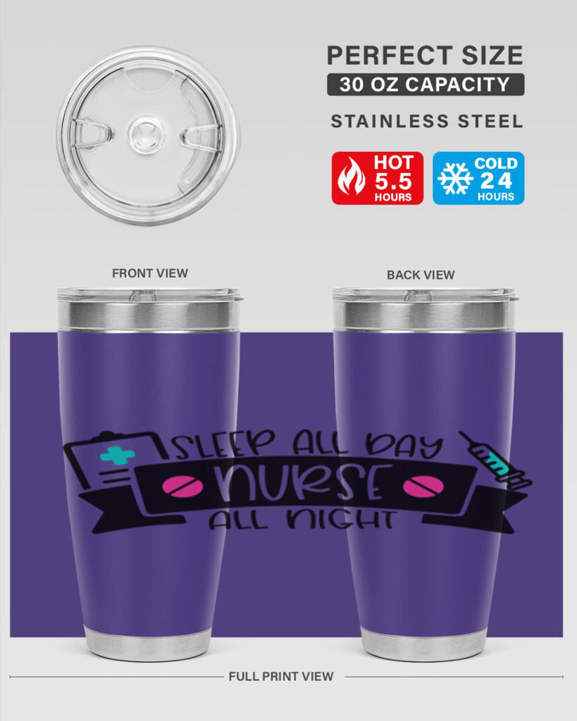 Sleep All Day Nurse All Night Style Style 37#- nurse- tumbler