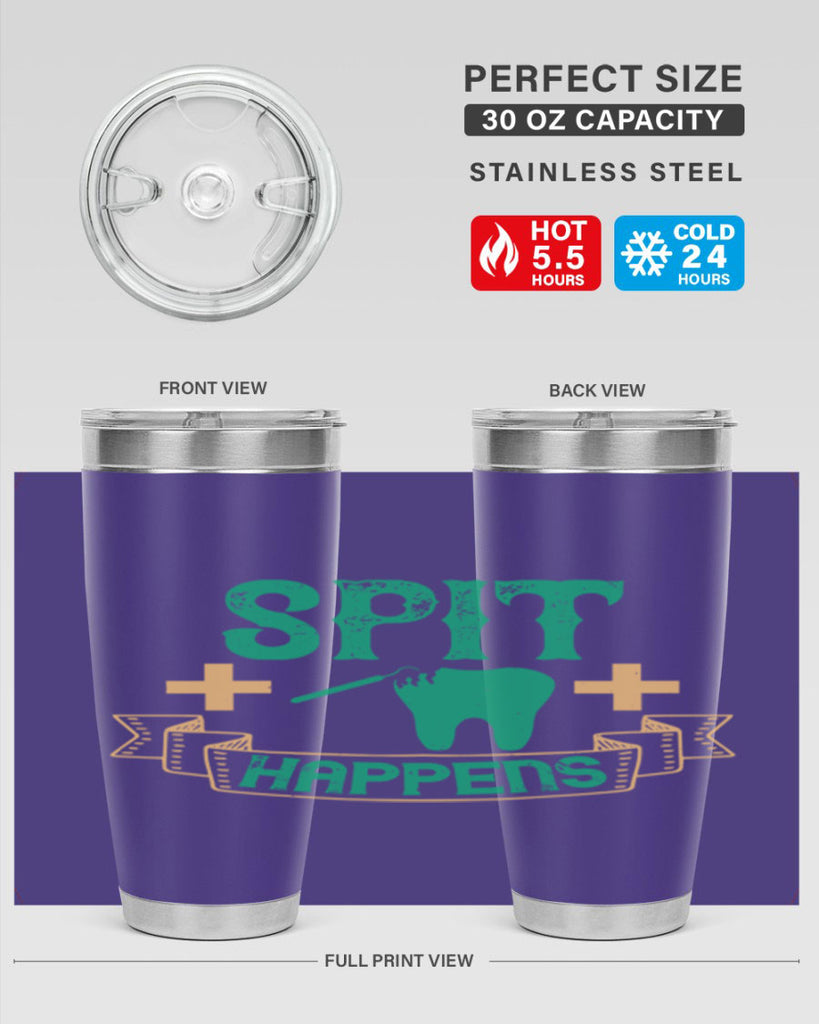 Spit happens Style 19#- dentist- tumbler