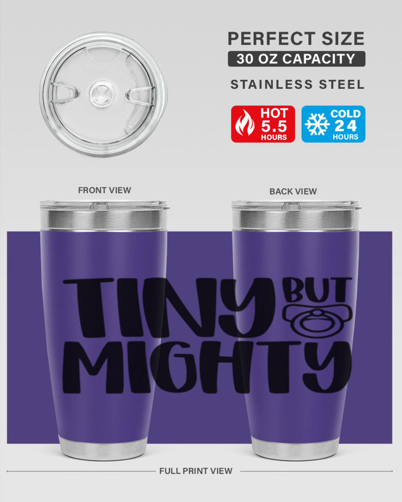 Tiny But Mighty Style 17#- baby- tumbler