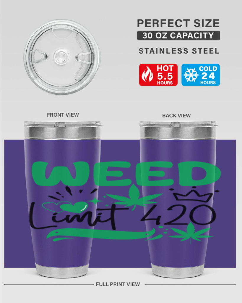 Weed Limit 420 295#- marijuana- Tumbler