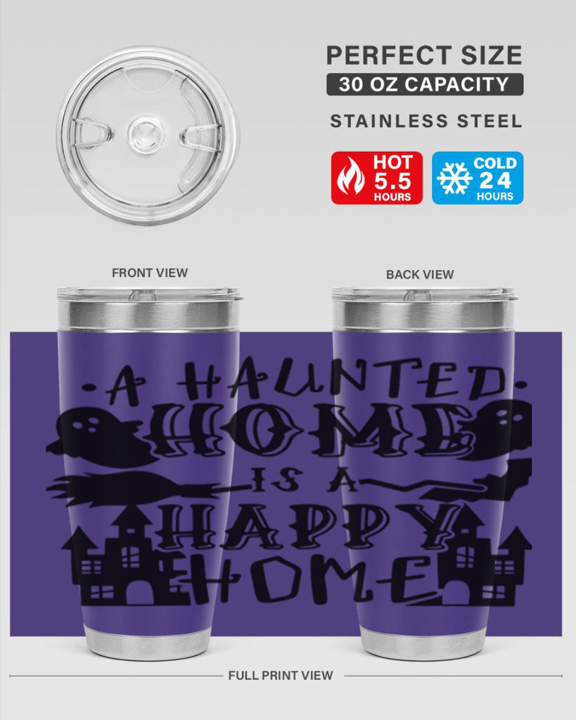 a haunted home is a happy home 97#- halloween- Tumbler