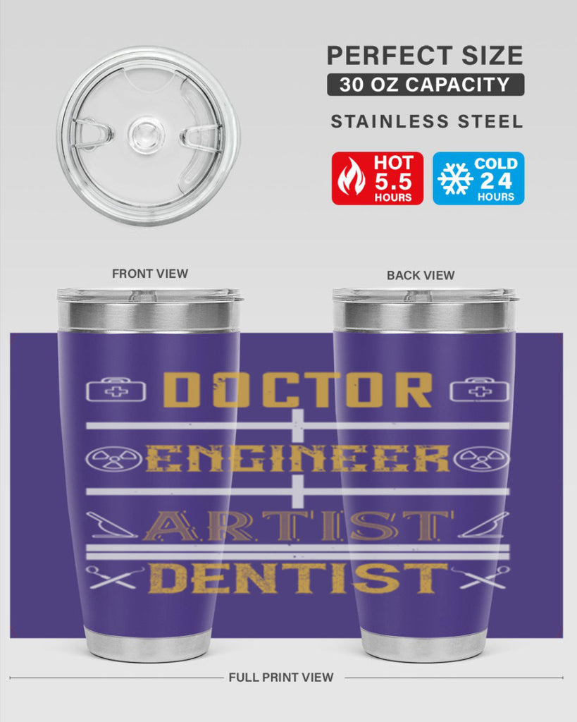 doctor engineer artist dentist Style 43#- dentist- tumbler