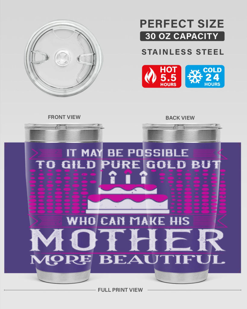 it may be possible to 71#- mothers day- Tumbler