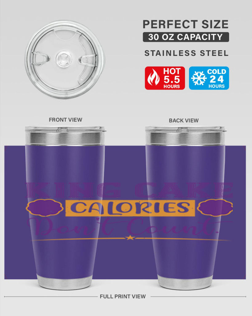 king cake calories dont count 54#- mardi gras- Tumbler