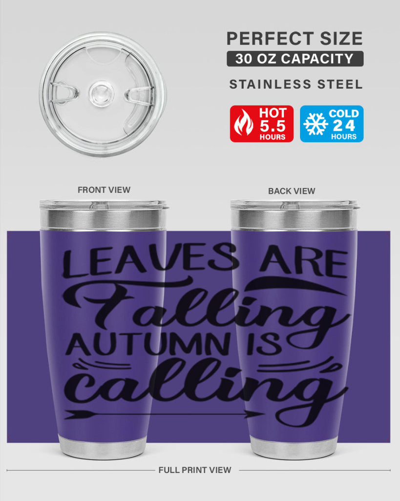 leaves are falling autumn is calling 388#- fall- Tumbler