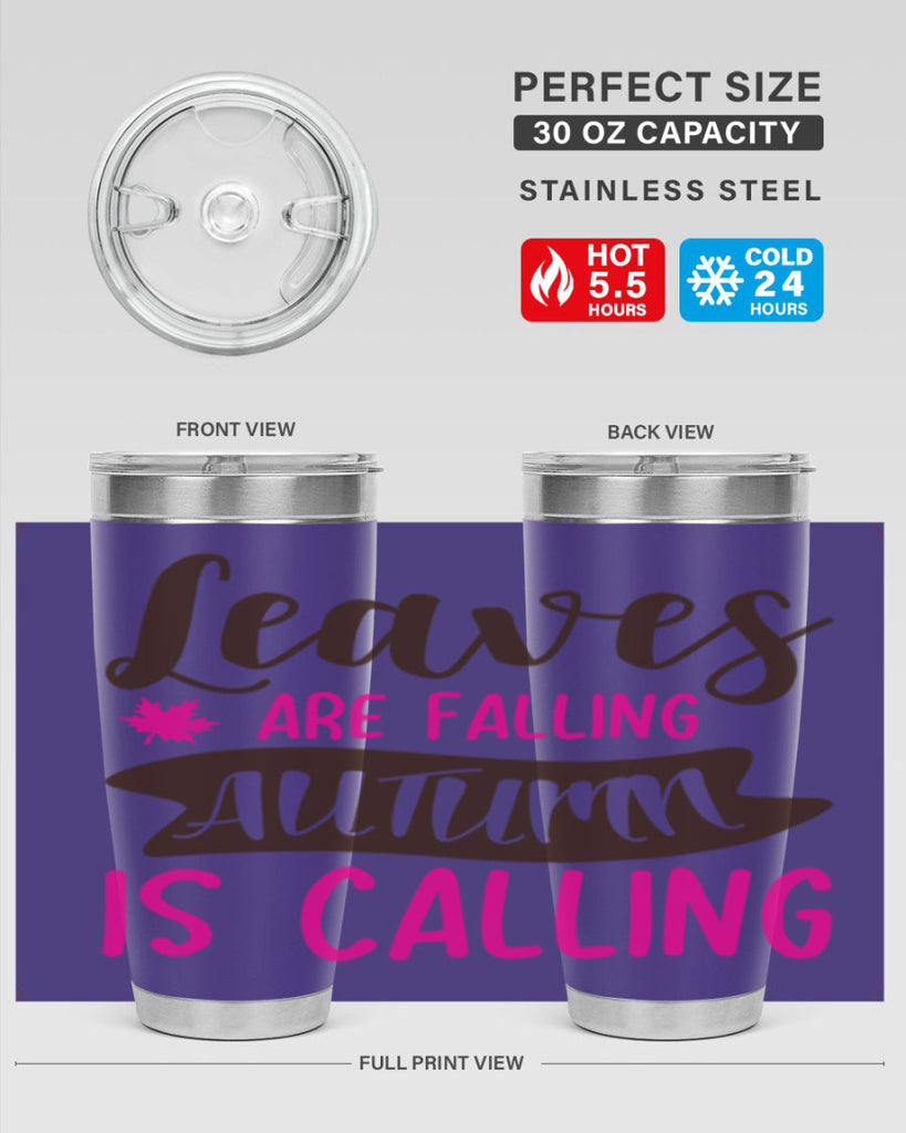 leaves are falling autumn is calling 389#- fall- Tumbler