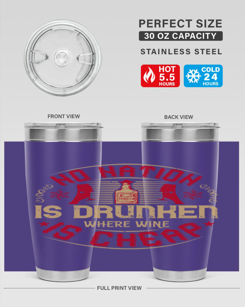 no nation is drunken where wine is cheap 32#- drinking- Tumbler