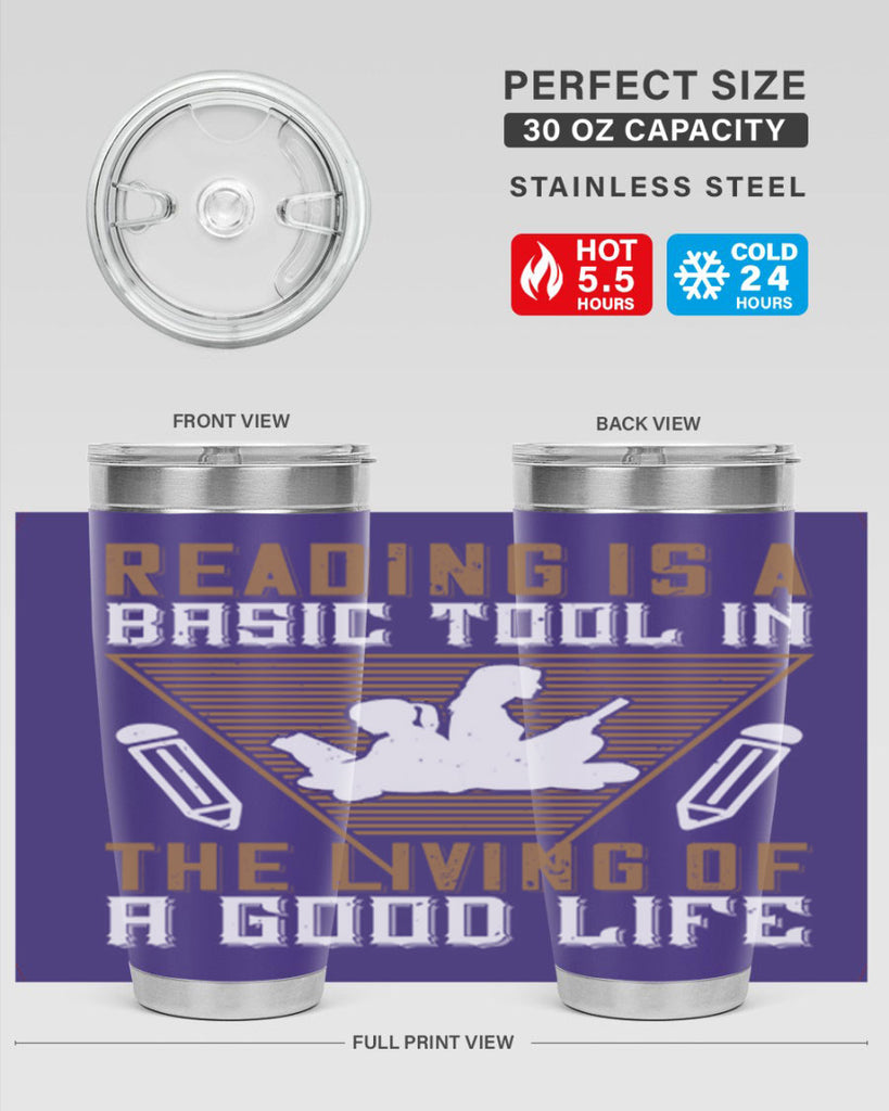 reading is a basic tool in the living of a good life 18#- reading- Tumbler