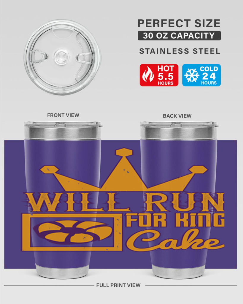 will run for king cake 28#- mardi gras- Tumbler
