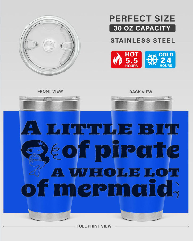 A little bit of pirate 10#- mermaid- Tumbler