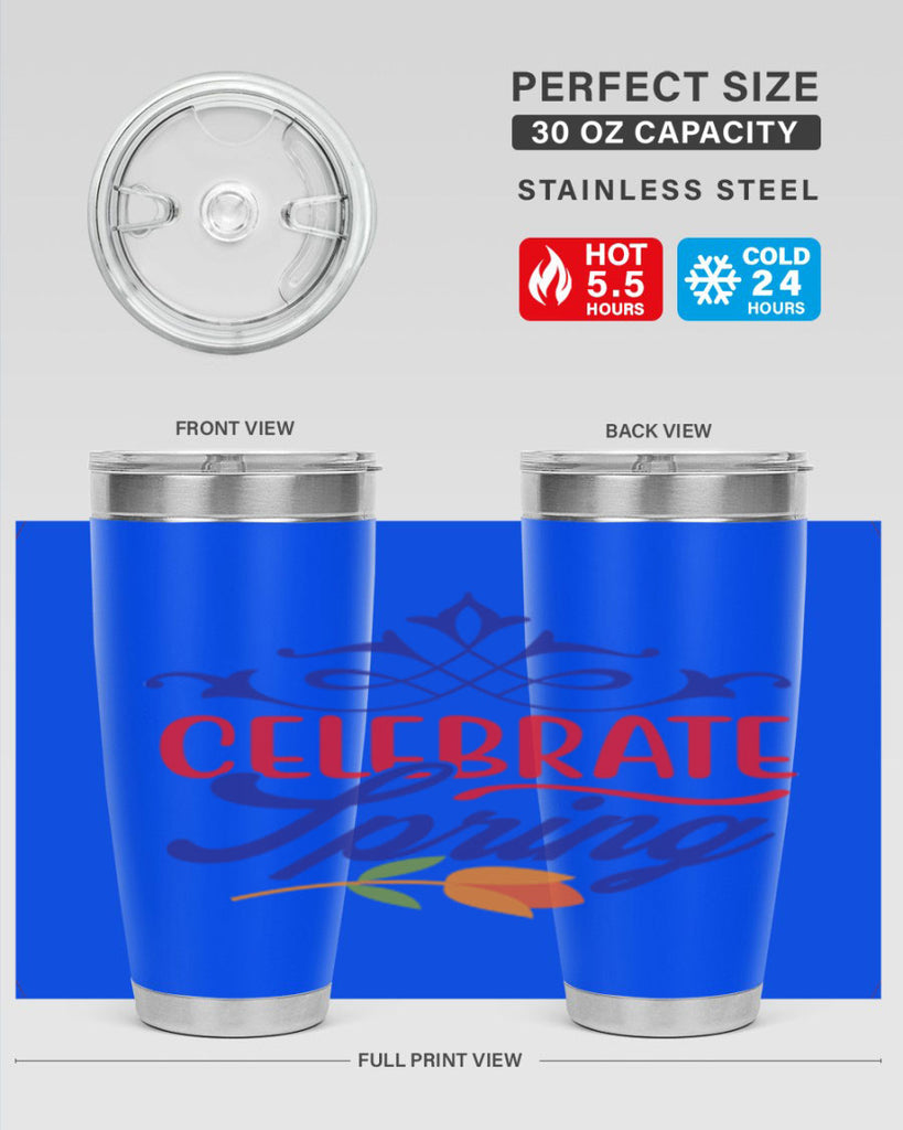 Celebrate Spring 102#- spring- Tumbler