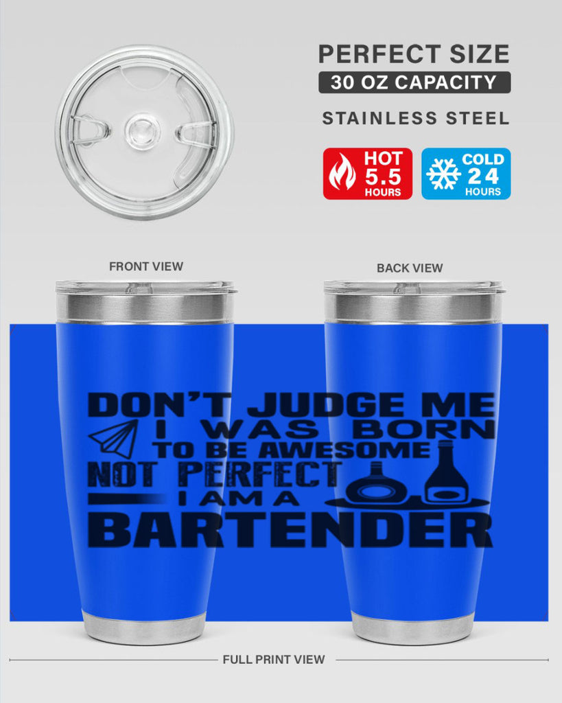 DON’T JUDGE ME Style 4#- bartender- tumbler