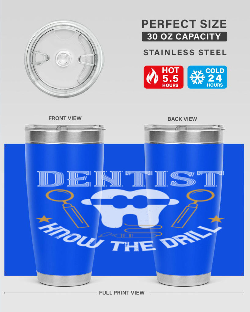 Dentist know the drill Style 46#- dentist- tumbler