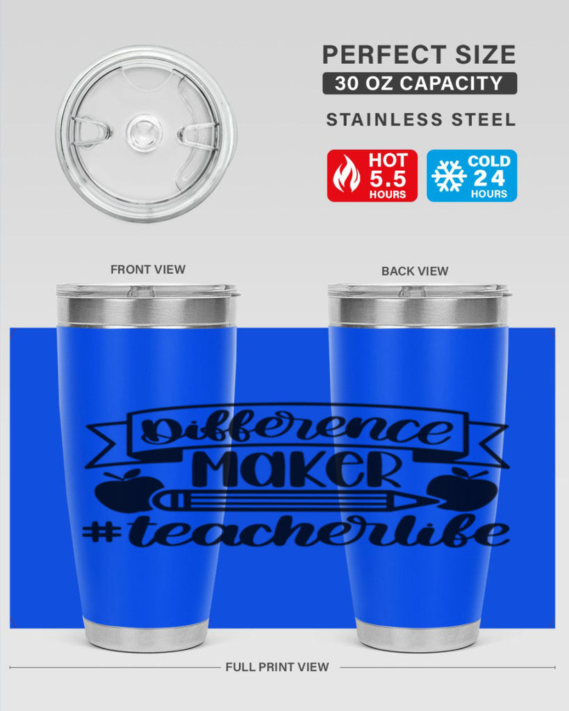 Difference Maker Teacher Life Style 78#- teacher- tumbler
