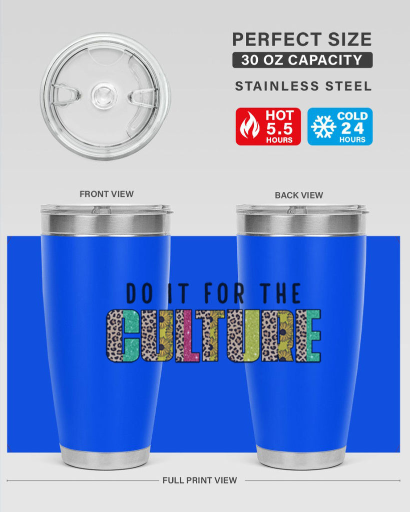 Do It For The Culture Juneteenth Png 12#- Juneteenth- tumbler