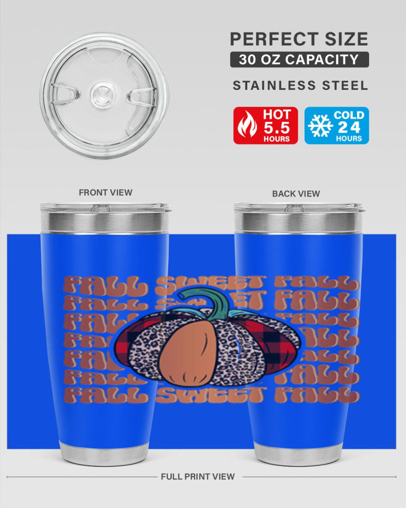 Fall sweet Fall 132#- fall- Tumbler