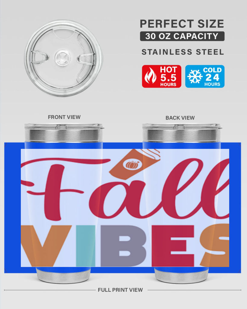 FallVibesdesign 166#- fall- Tumbler