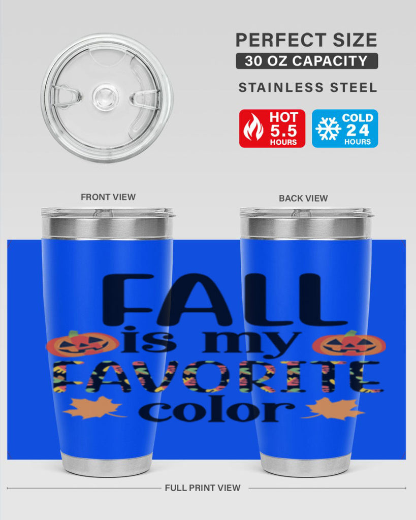 Fallismyfavoritecolor 157#- fall- Tumbler