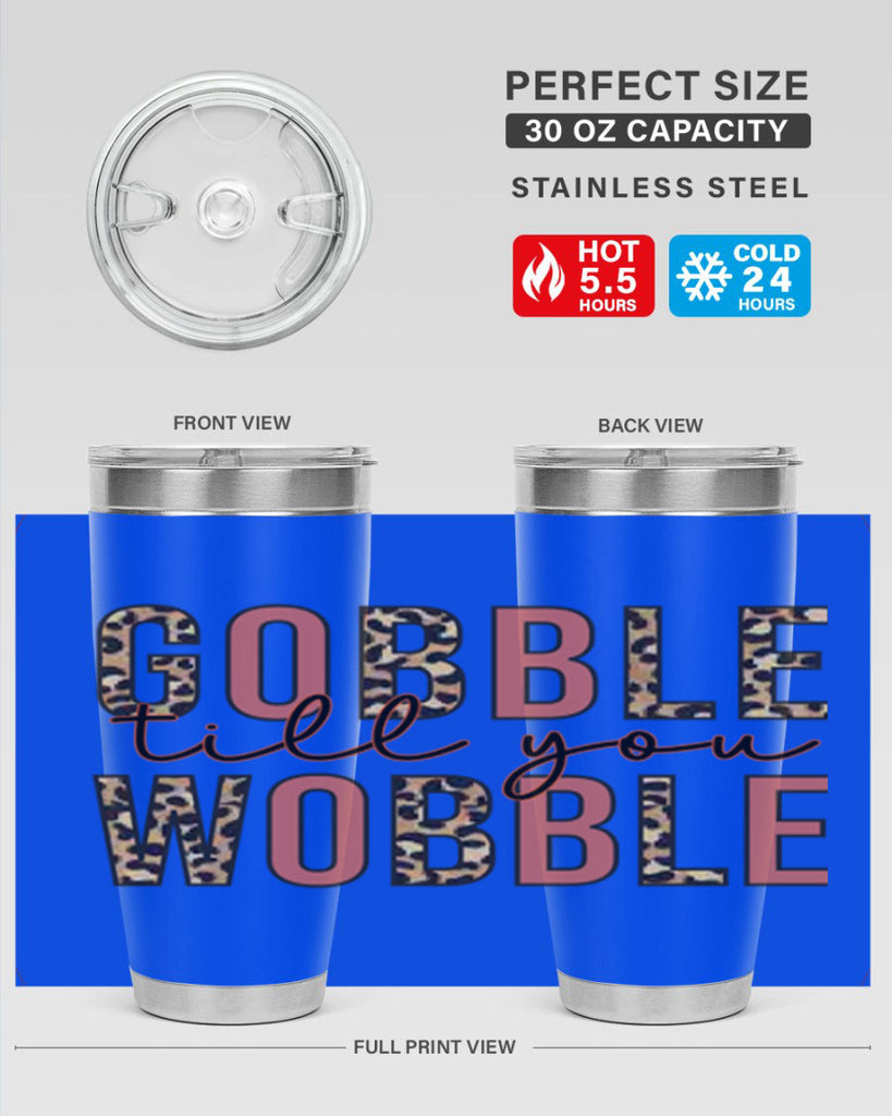 Gobble till you wobble 202#- fall- Tumbler